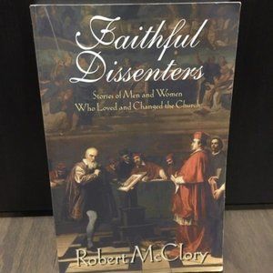 Faithful Dissenters Paperback Book